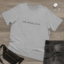 Load image into Gallery viewer, Unisex Deluxe T-shirt -eat.drink.live.