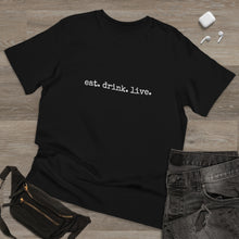 Load image into Gallery viewer, Unisex Deluxe T-shirt -eat.drink.live.