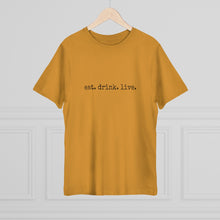 Load image into Gallery viewer, Unisex Deluxe T-shirt -eat.drink.live.