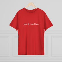Load image into Gallery viewer, Unisex Deluxe T-shirt -eat.drink.live.