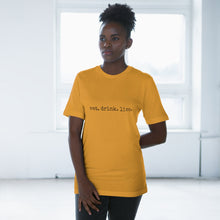 Load image into Gallery viewer, Unisex Deluxe T-shirt -eat.drink.live.