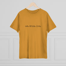 Load image into Gallery viewer, Unisex Deluxe T-shirt -eat.drink.live.
